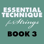 Essential Technique for Strings - Book 3