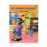 Let's Celebrate Halloween!, Book 1 [Piano]