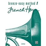 Breeze-Easy Method for French Horn Book 1
