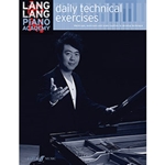 Lang Lang Piano Academy Daily Technical Exercises