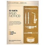 Ed Sueta Band Method Book 1 - Alto Sax