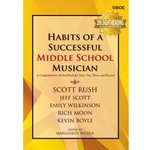 Habits of a Successful Middle School Musician - Oboe