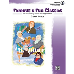 Famous & Fun Classics Book 4 Early Intermediate