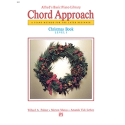 ABPL Chord Approach Christmas Book Level 1 A Piano Method for the Later Beginner