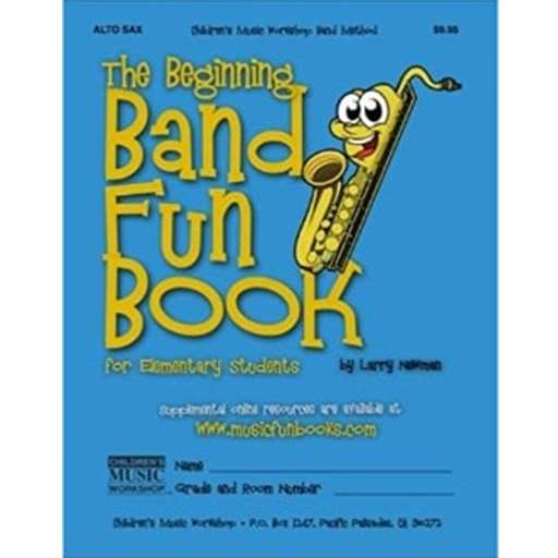 The Beginning Band Fun Book Alto Sax