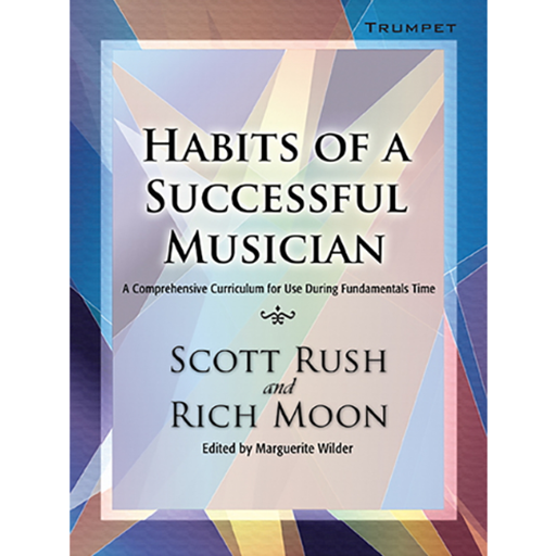 Habits of a Successful Musician Trumpet