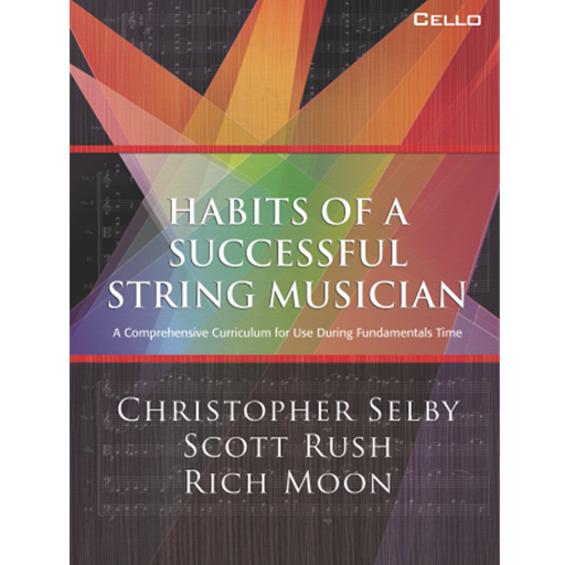 Habits of a Successful String Musician Cello