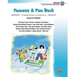 Famous & Fun Rock Book 2 Early Elementary to Elementary