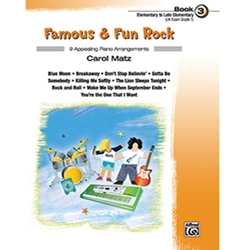 Famous & Fun Rock Book 3 Elementary to Late Elementary